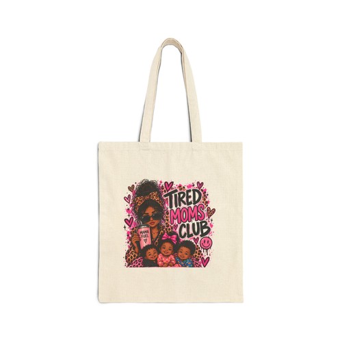 Tired moms club canvas tote - tired,